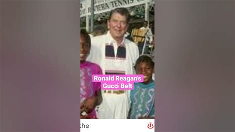 ronald reagan with gucci belt|The Presidency: An Army in Pinstripes and Guccis .